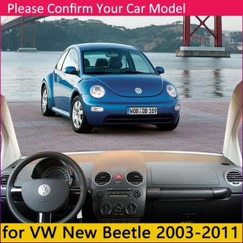 Pentru Volkswagen VW New Beetle 2003~2011 Beetle A5 Anti-Alunecare Mat tabloul de Bord Pad Acoperire Parasolar Dashmat Covor Accesorii 2006 2008