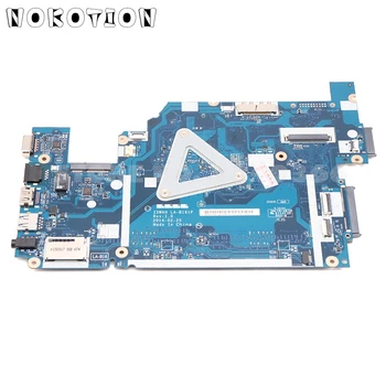 NOKOTION NBV9M11001 NB.V9M11.001 Pentru Acer aspire E1-571 P256 E5-571 Laptop Placa de baza Z5WAH LA-B161P I3-4005 CPU DDR3L