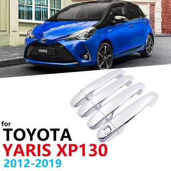 Pentru Toyota Yaris XP130 MK3 Vitz 2012 2013 2016 2017 2018 2019 masina ABS Cromat 4Door Manere Capac Ornamental Autocolante