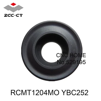 ZCC Insertii RCMT1204 RCMT1204MO YBC252 RCMT 1204 Frezat Introduce Tungsten Carbide Milling Cutter 10 buc Original Lahte Instrument Tăietor