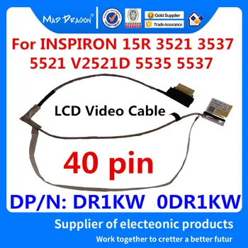 Noul LCD LED LVDS Cable WXGAHD Panglica LCD Cablu Video pentru Dell INSPIRON 15R 3521 3537 5521 V2521D 5535 5537 DR1KW 0DR1KW