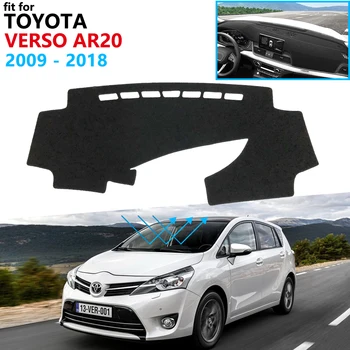 Tabloul de bord Capacul de Protecție Pad pentru Toyota Verso 2009~2018 AR20 SportsVan Accesorii Auto de Bord Parasolar Covor 2010 2017