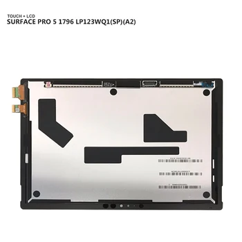 Pentru Microsoft Surface pro 5 LCD ( 1796 )LP123WQ1(SP)(A2) Panoul de Afișaj LCD Combo Ecran Tactil de Sticlă Senzor de Piese de schimb