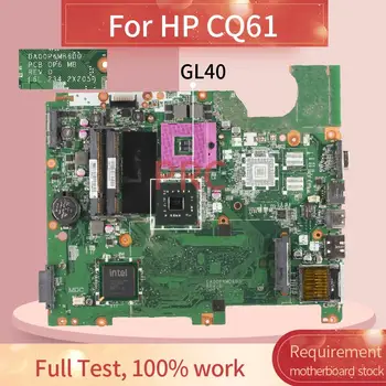 Pentru HP CQ61 Laptop Placa de baza DA00P6MB6D0 GL40 Notebook DDR2 Placa de baza
