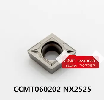CCMT060202 NX2525/CCMT060204 NX2525/CCMT060208 NX2525. lama de tăiere, Potrivit pentru SCLCR SCBCR SCKCR SCMCN Serie Strung Tool