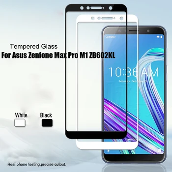 2 buc ZB602KL Plin Sticlă Călită Pentru Asus Zenfone Max Pro M1 ZB602KL X00TD Acoperire Completă Ecran Protector M2 ZB631KL ZB633KL