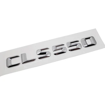 Portbagaj 3D Scrisori de Metal Logo-ul Autocolant Pentru Mercedes Benz AMG CLS55 CLS63 CLS260 CLS350 CLS400 CLS500 CLS 550 de Argint Decal Emblema
