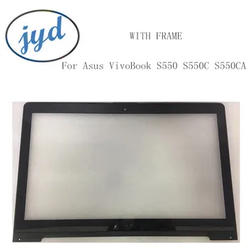 15.6 inch fata panou de Ecran Tactil Senzor exterior de Sticla Digitizer cu cadru de piese de schimb Pentru Asus VivoBook S550 S550C S550CA