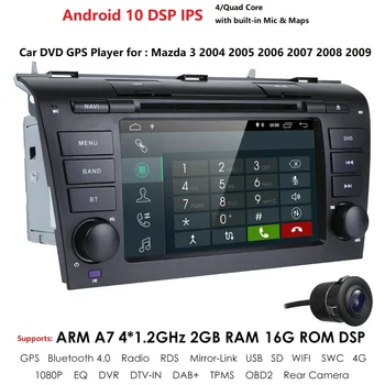 Android 10 Car DVD Player pentru Mazda 3 Mazda3 2004-2009 cu BT 4G Radio Wifi GPS 2GRAM SWC RDS DVR DAB DTV AM/FM Oglindă-Link CAM