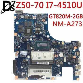 KEFU NM-A273 Placa de baza Pentru Lenovo Z50-70 G50-70M G50-70 Placa de baza Pentru Laptop I7-4510U GT820M-2GB Test OK