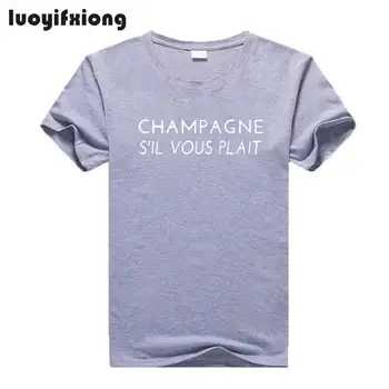 Moda Șampanie S ' il Vous plaît Scrisoare de Imprimare Tricou Femei Topuri Harajuku Hipster Party Tricou Femme Casual pentru Femei Tricou