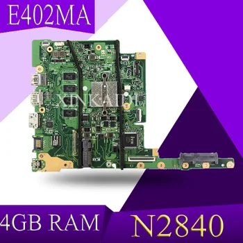 XinKaidi Pentru ASUS E402MA E502MA N2840 4GB Memorie laptop placa de baza testate de lucru original, placa de baza