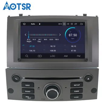 AOTSR 1 Din Android 9.0 Radio Auto Pentru Peugeot 407 2004-2010 Auto Multimedia Player Stereo Audio Auto Navigatie GPS auto DVD Video