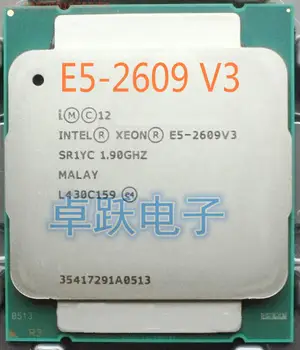 Original Intel Xeon E5-2609V3 (1.9 GHZ/15MB/85W/) E5 2609V3 6-CORE E5-2609 V3 FCLGA2011-3 CPU Procesor transport gratuit E5 2609 V3