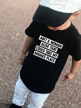 Nu O Femeie în Viață Care ar Putea să-Mi Ia Mommas Loc Scrisoarea Imprimate Copii Tricou Copil Haine de Vara Baieti cu Maneci Scurte T-shirt