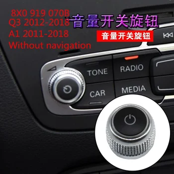 8X0 919 070B Buton de Volum Rotativ Buton Fara Navigatie Pentru toate modelele Audi A1 T3 2012-2018