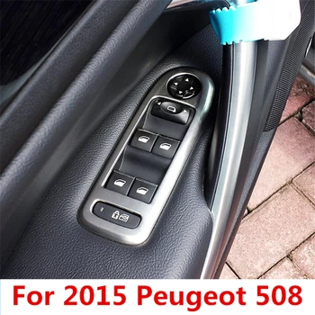 4buc pentru Peugeot 508 Sticlă Comutator Capac Tapiterie Usa Butonul Fereastră Decor Panou din oțel inoxidabil de styling auto accesorii