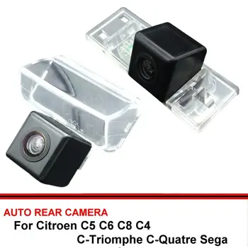 Pentru Citroen C5 C6 C8 C4 C-Triomphe C-Quatre Sega Viziune de Noapte din Spate Vedere aparat de Fotografiat de mers înapoi Camera Mașina Înapoi până HD Camera CCD