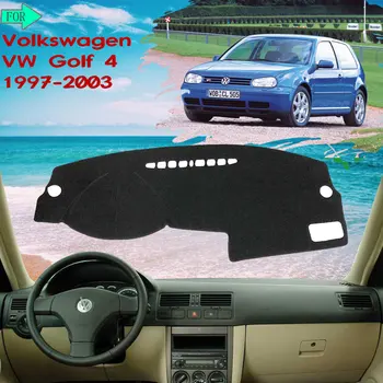 Pentru Volkswagen VW Golf 4 MK4 1997~2003 1J tabloul de Bord Mat Acoperire covor Covor Evita Lumina Parasolar Auto-Autocolante Auto-Accesorii