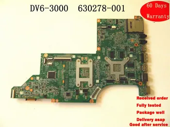 Placi de baza 630278-001 Pentru HP DV6 DV6-3000 Series Laptop DA0LX6MB6H1 toate pe deplin testat