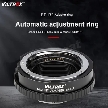 Viltrox EF-R2 Reglare Automată Obiectiv Inel Adaptor pentru Canon EF EF-S Lens pentru Canon EOS R RP Suport Camere Lentile Anti-shake