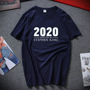 2020 Scris de Stephen King Noutate tricou Unisex pentru Adulti tricou de Vara Casual cu Maneci Scurte O-Neck Bumbac Tricou Barbati Topuri