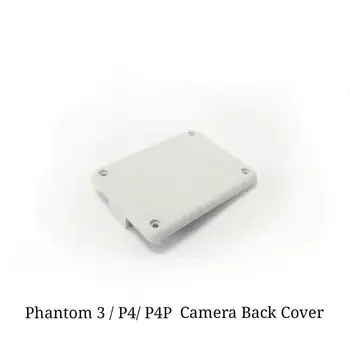 DJI Phantom3/P4/P4 Pro Parte - Gimbal Camera Capacul din Spate pentru 4 Phantom Drone Cameră foto Capac Spate piese de schimb(FOLOSIT)