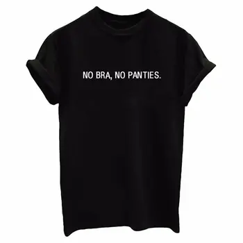 FĂRĂ SUTIEN, FARA CHILOTEI Scrisori de Imprimare tricou Femei din Bumbac Casual Amuzant tricouri Pentru Doamna Top Tee Hipster Picătură Navă Tumblr SB11