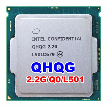 INTEL QHQG Inginerie versiune ES de I7 2.2 G 65W quad core, quad-core 8thread poate overclocking la 3,5 G depasi I7 6700 3.4 G