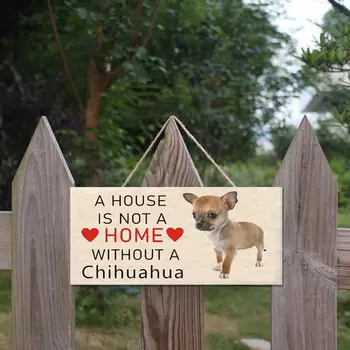O Casă Nu Este O Casa Fara Un Câine Chihuahua Semn de Lemn Agățat Plăci pentru Decor Acasă 3.94x7.87inch