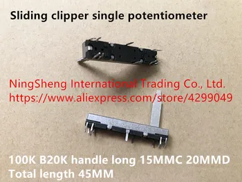 Nou Original 45MM alunecare clipper singur potentiometru de 100K B20K mâner lung 15MMC 20MMD (COMUTATOR)