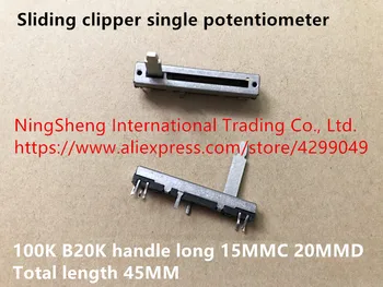 Nou Original 45MM alunecare clipper singur potentiometru de 100K B20K mâner lung 15MMC 20MMD (COMUTATOR)