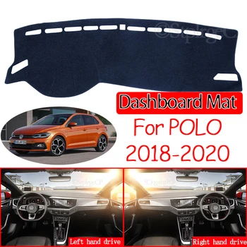 Pentru Volkswagen VW POLO MK6 2018 2019 2020 Anti-Alunecare Mat tabloul de Bord Pad Acoperire Parasolar Dashmat Proteja Covorul de Bord Accesorii Auto