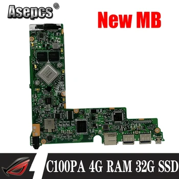 Akemy C100PA Placa de baza 4G 32G RAM SSD-ul Pentru Asus Chromebook Flip C100PA Laptop placa de baza C100PA Placa de baza