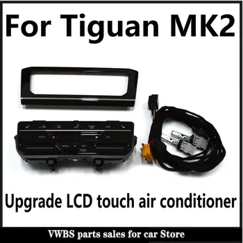 Alin V W Tiguan MK2 Upgrade LCD aer conditionat comutator