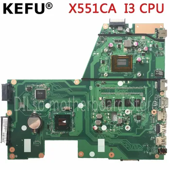 Original KEFU X551CAP Pentru ASUS X551CA F551CA Laptop Placa de baza F551CA Placa de baza REV2.2 I3 CPU 4GB Test de munca