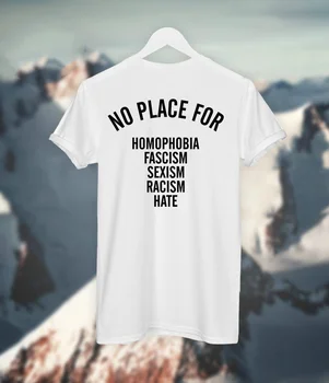 Nici un Loc Pentru Homofobie Fascismului Sexismul, Rasismul, Ura T-shirt, Tricouri Feministe Tumblr Tricou tricou LGBT