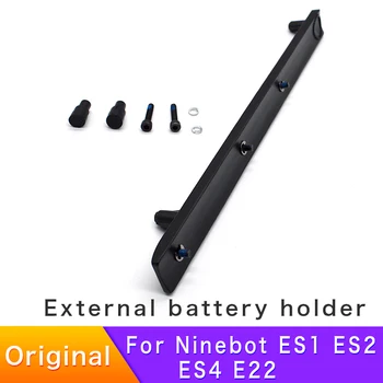 Original acumulator extern suport pentru Ninebot KickScooter ES1 ES2 ES3 ES4 E22 baterie Externă a brățării de suport accesorii piese