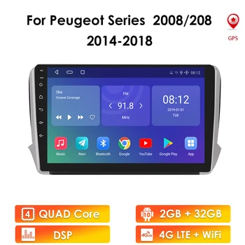 2G+32G Android 10 pentru PEUGEOT 2008 208 Seria 2012-2018 Auto 2 Din Masina Radio Stereo Player Bluetooth GPS Nu 2din Dvd, Microfon, USB SWC