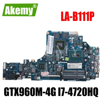 HD LA-B111P Laptop placa de baza Pentru Lenovo Y50-70 placa de baza original I7-4720HQ/4710HQ GTX960M-4G