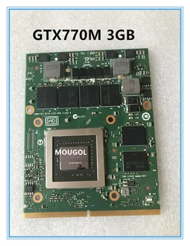 Original GTX770M GTX 770M N14E-GS-A1 Vga card cu Display Pentru Dell Alienware M17X M18X 3G MSI GT60 GT70 GT780 GT683 test