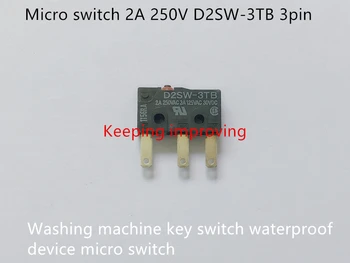 Nou Original mașină de spălat comutator cu cheie dispozitiv rezistent la apă micro comutator 2A 250V D2SW-3TB
