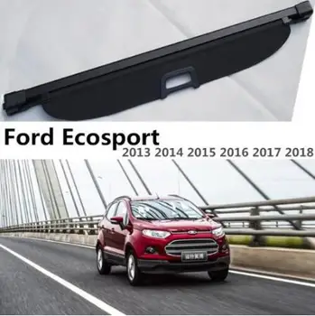 Versiunea mare Masina din Spate Portbagaj Cargo Cover Security Shield Ecran Dedicat Pentru Ford Ecosport 2013 2016 2017 2018(negru, bej)